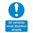 view All Vehicles Must Disinfect Wheels Sign details